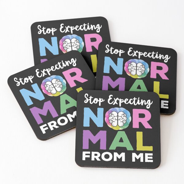 Item preview, Stop Expecting Normal From Me Colourful designed and sold by curledup-cat.
