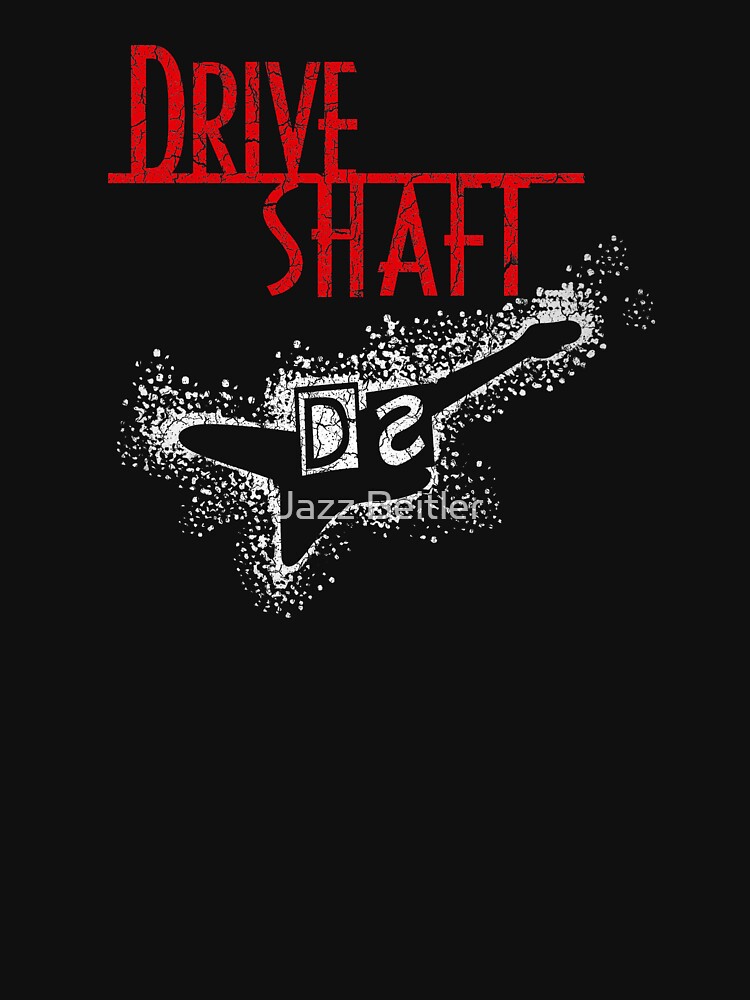 "Drive Shaft" Tshirt for Sale by ImSecretlyGeeky Redbubble lost t