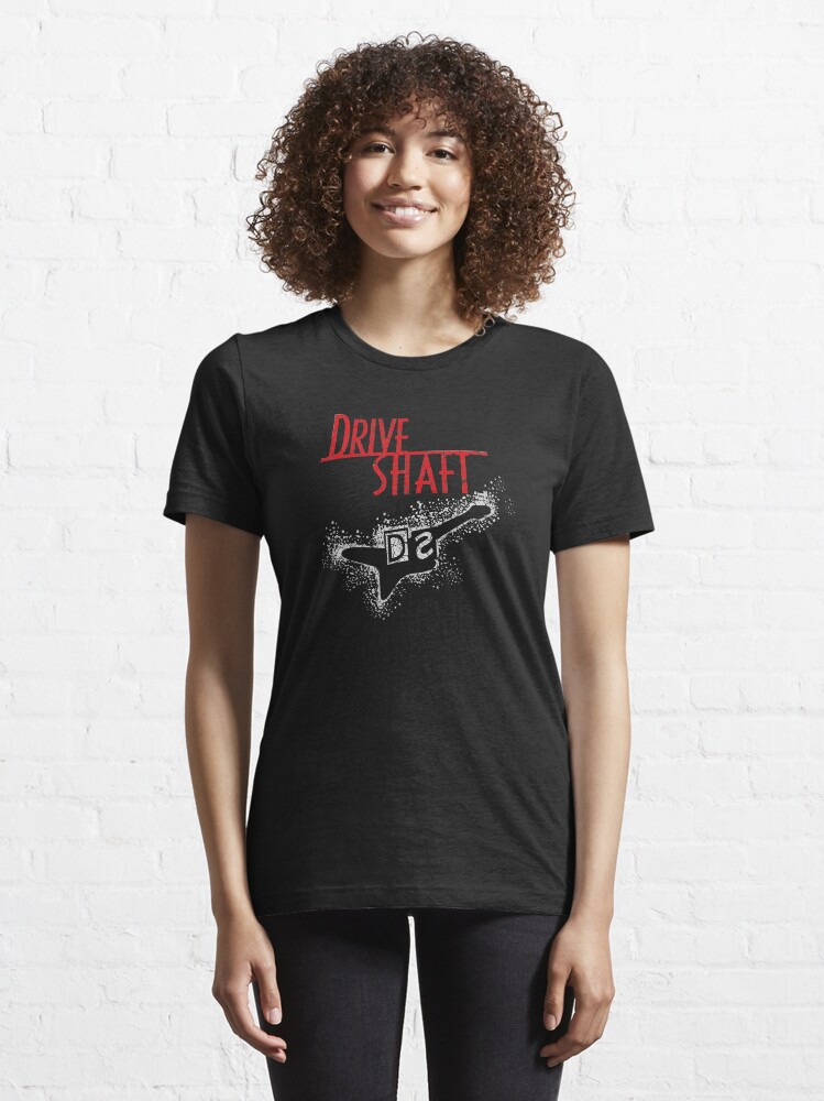 "Drive Shaft" Tshirt for Sale by ImSecretlyGeeky Redbubble lost t