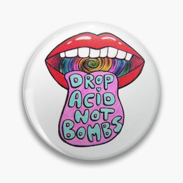 Item preview, Drop Acid Not Bombs designed and sold by ArtConfused.
