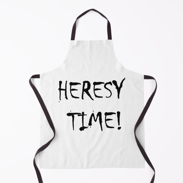 Item preview, Heresy Time! designed and sold by TB2018.