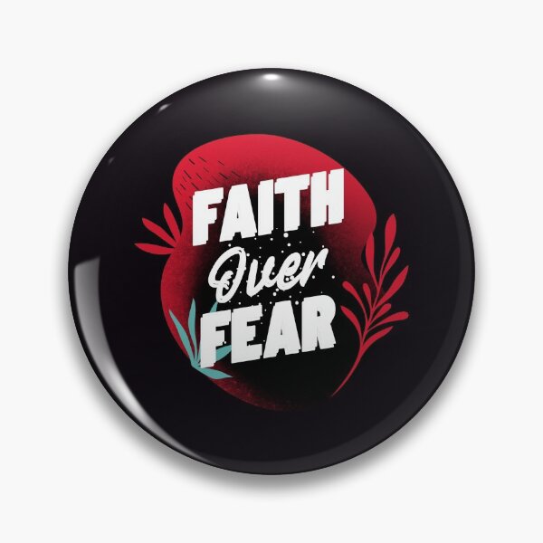 Item preview, Faith Over Fear designed and sold by MariesDesigns11.