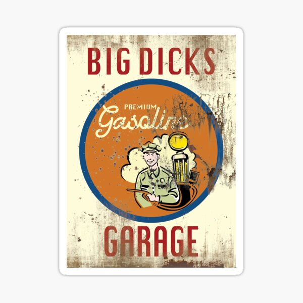 Vintage American Style - Big Dicks Garage  Sticker