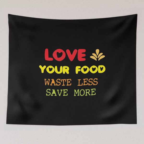Item preview, Love your food waste less save more designed and sold by hicham4you.