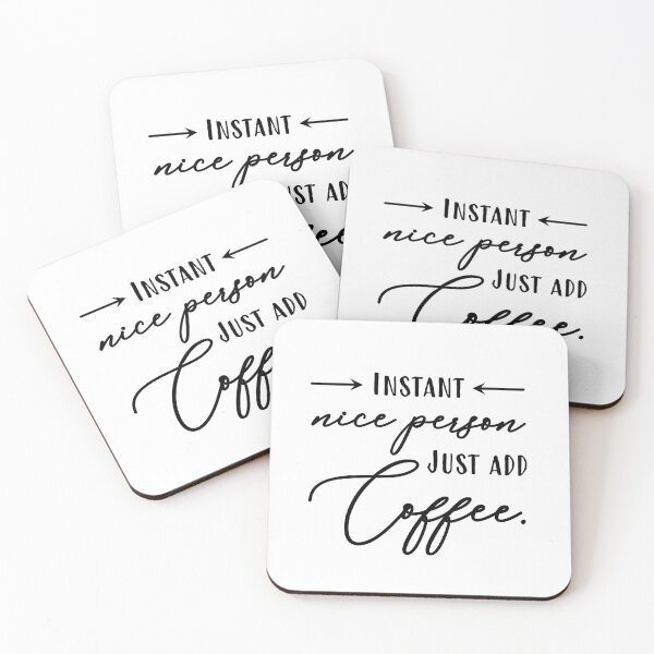 Item preview, Instant nice person just add coffee. designed and sold by LaFla24.