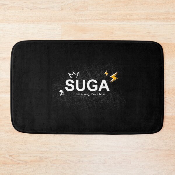 Item preview, SUGA (I'm a king, I'm a boss) designed and sold by DanaSchmidt.