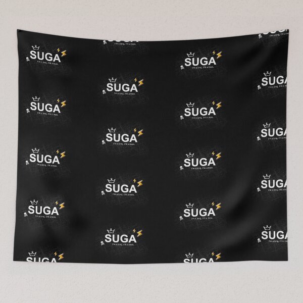 Item preview, SUGA (I'm a king, I'm a boss) designed and sold by DanaSchmidt.