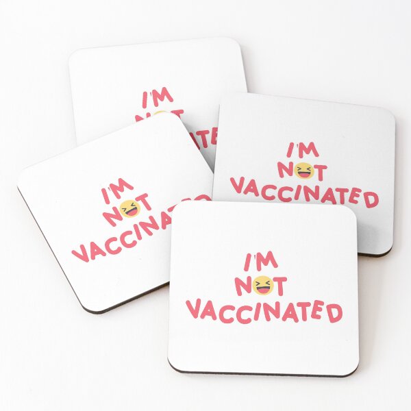 Item preview, I'm not vaccinated / COVID 19   designed and sold by ILIA ILO.