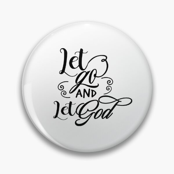 Item preview, Let Go And Let God designed and sold by JodyzDesigns.