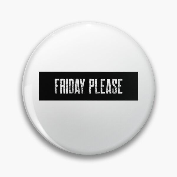 Item preview, Friday Please designed and sold by Simona Balan.