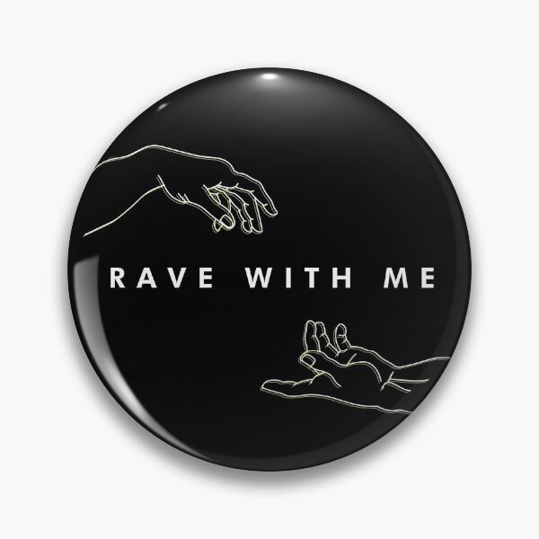 Item preview, Rave with me designed and sold by sarapozin.