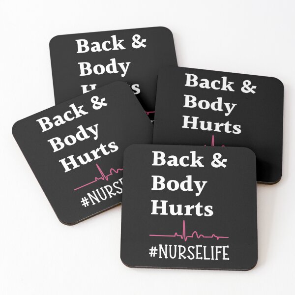 Item preview, Body and body Hurts Nurse life designed and sold by Echo Dusk.