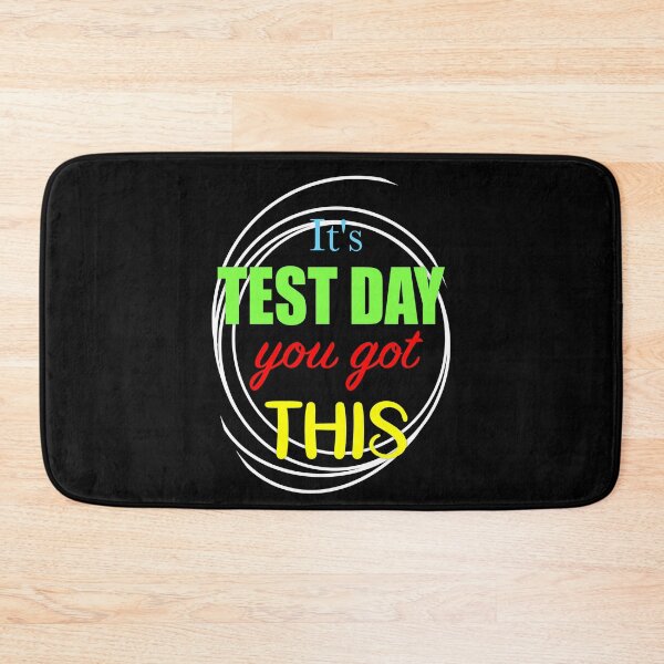 Item preview, It's Test Day You Got This designed and sold by orangeblue21.