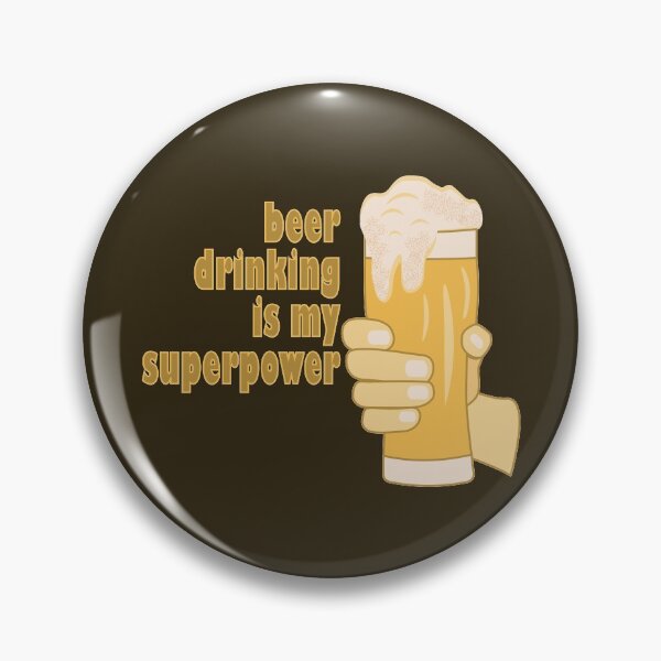 Item preview, Beer drinking is my superpower designed and sold by CutieBlue.