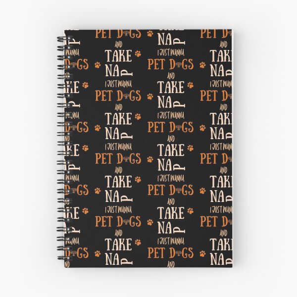 Item preview, I Just Wanna Take Naps And Pet Dogs designed and sold by Anton Ashraf.