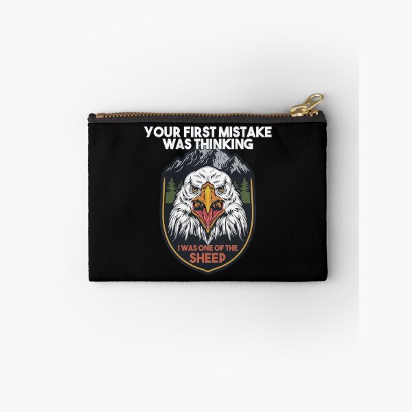 Item preview, Your First Mistake Was Thinking I Was One Of The Sheep Eagle designed and sold by anass002.