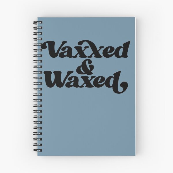 Item preview, Vaxxed and Waxed designed and sold by FrictionMaxxing.