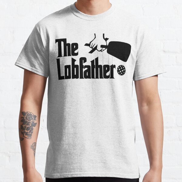 The Pickleball Lobfather - A fun black and white graphic inspired by the classic movie and lobbing on the pickleball court Classic T-Shirt