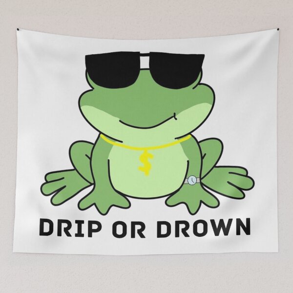 Item preview, Drip or Drown Frog designed and sold by antluzzi.