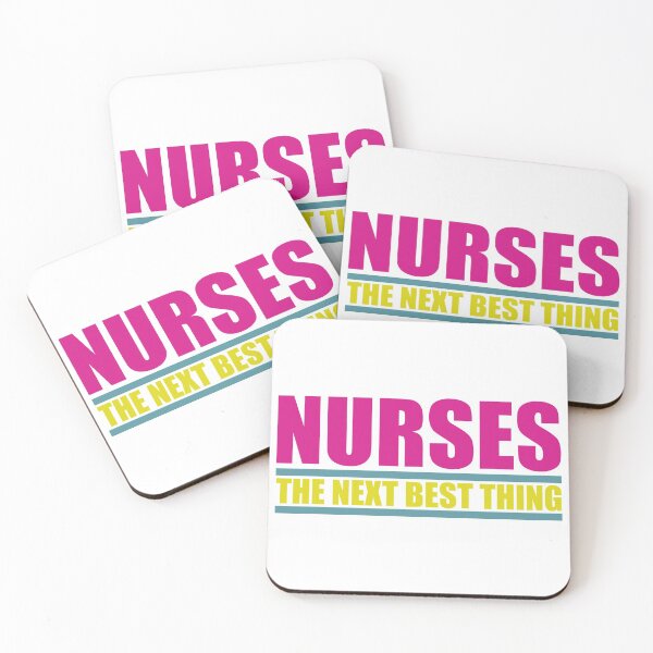 Item preview, Nurses The Next Best Thing designed and sold by ChenryConcepts.