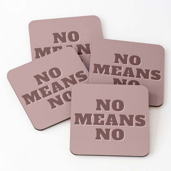 Item preview, NO means NO designed and sold by maycfrani.