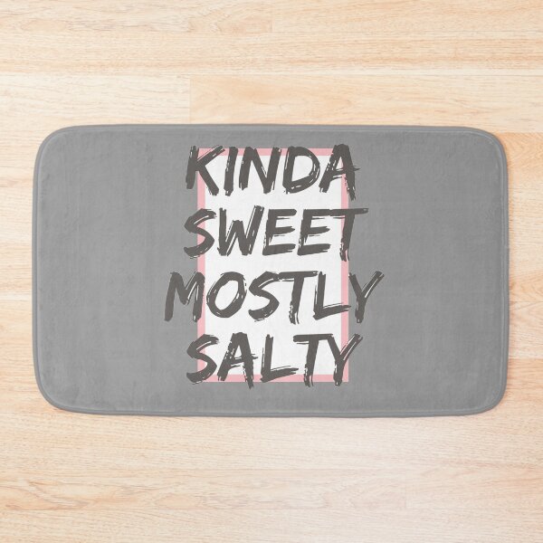 Item preview, Kinda Sweet, Mostly Salty, Text and Colour Blocking, Pink, Grey and White designed and sold by 10pmCreations.