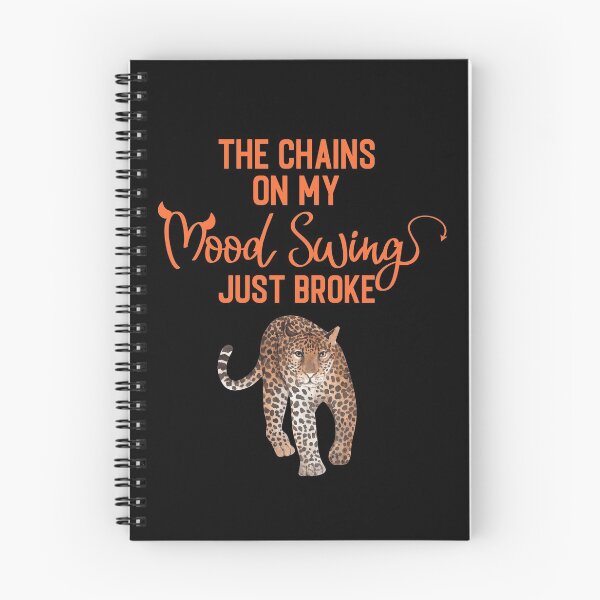 Item preview, The Chains On My Mood Swings Just Broke  designed and sold by WoodburyLake.