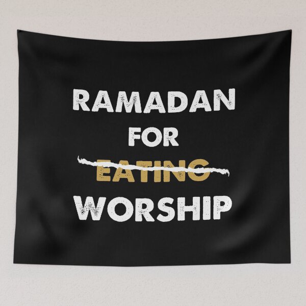 Item preview, Ramadan Is Not For Eating Ramadan For Worship designed and sold by Dr.YesOrNo.