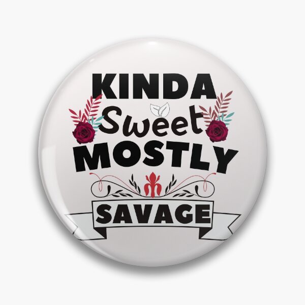 Item preview, kinda sweet mostly sarcastic designed and sold by dogcuddleralert.