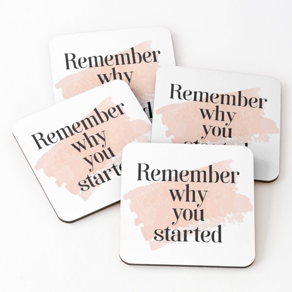 Item preview, Remember why you started designed and sold by Rehaaam.