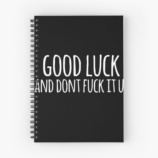 Item preview, good luck and dont fuck it up- rupauls drag race quote  designed and sold by emcazalet.