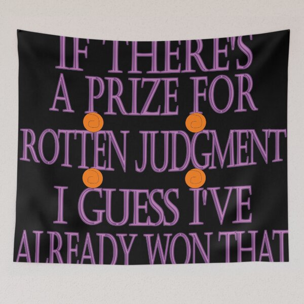 Item preview, If There's A Prize For Rotten Judgment designed and sold by toddbrooney.