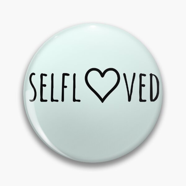 Item preview, Selflove designed and sold by RuthiesBubble.