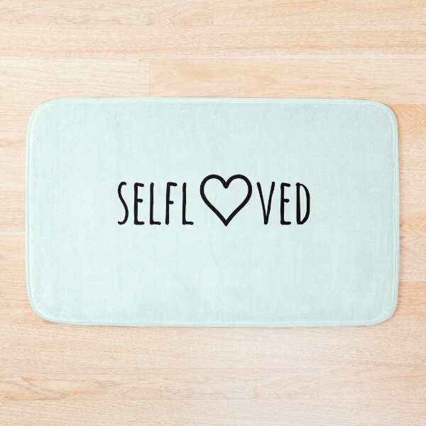 Item preview, Selflove designed and sold by RuthiesBubble.