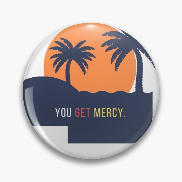 Item preview, You Get Mercy designed and sold by Generalphi.