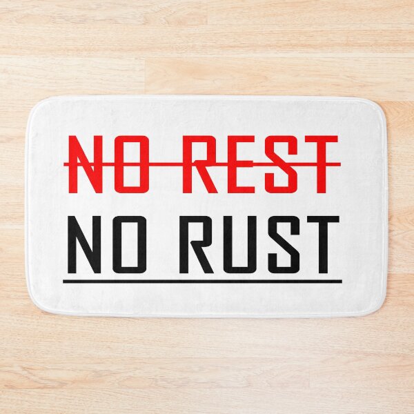 Item preview, No rest no rust design designed and sold by elart66.