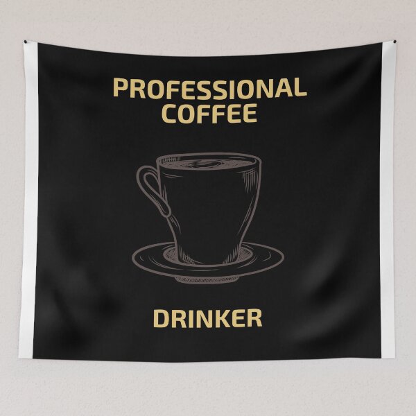 Item preview, Professional Coffee Drinker. designed and sold by Casian-99.
