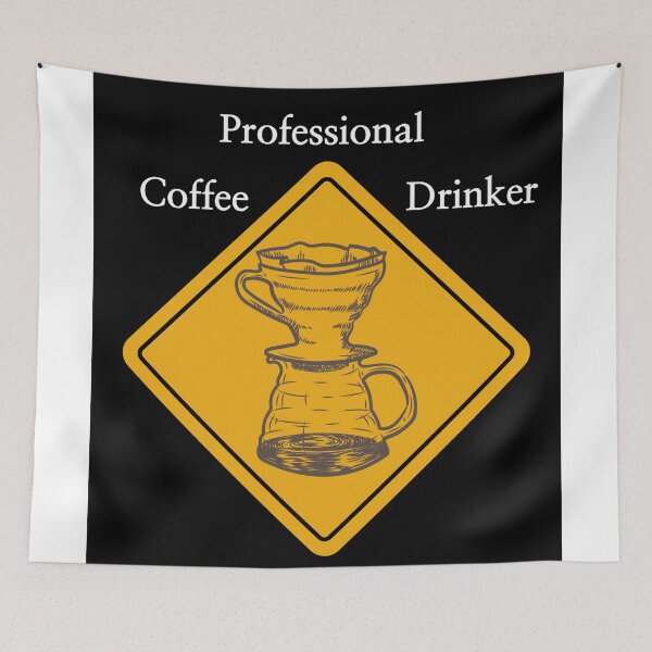 Item preview, Professional Coffee Drinker. designed and sold by Casian-99.