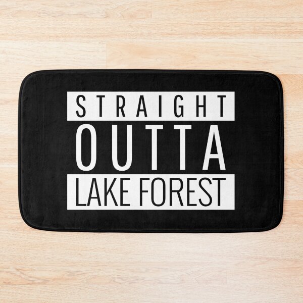 Item preview, Straight Outta Lake Forest California designed and sold by Teelogic.