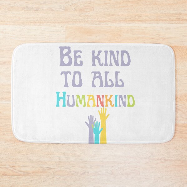 Item preview, Colorful Be Kind to All Humankind  designed and sold by Dollfacedesign.