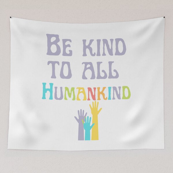 Item preview, Colorful Be Kind to All Humankind  designed and sold by Dollfacedesign.