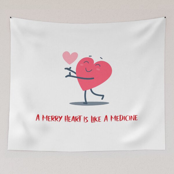 Item preview, A Merry Heart Is Like A Medicine designed and sold by DTEH.