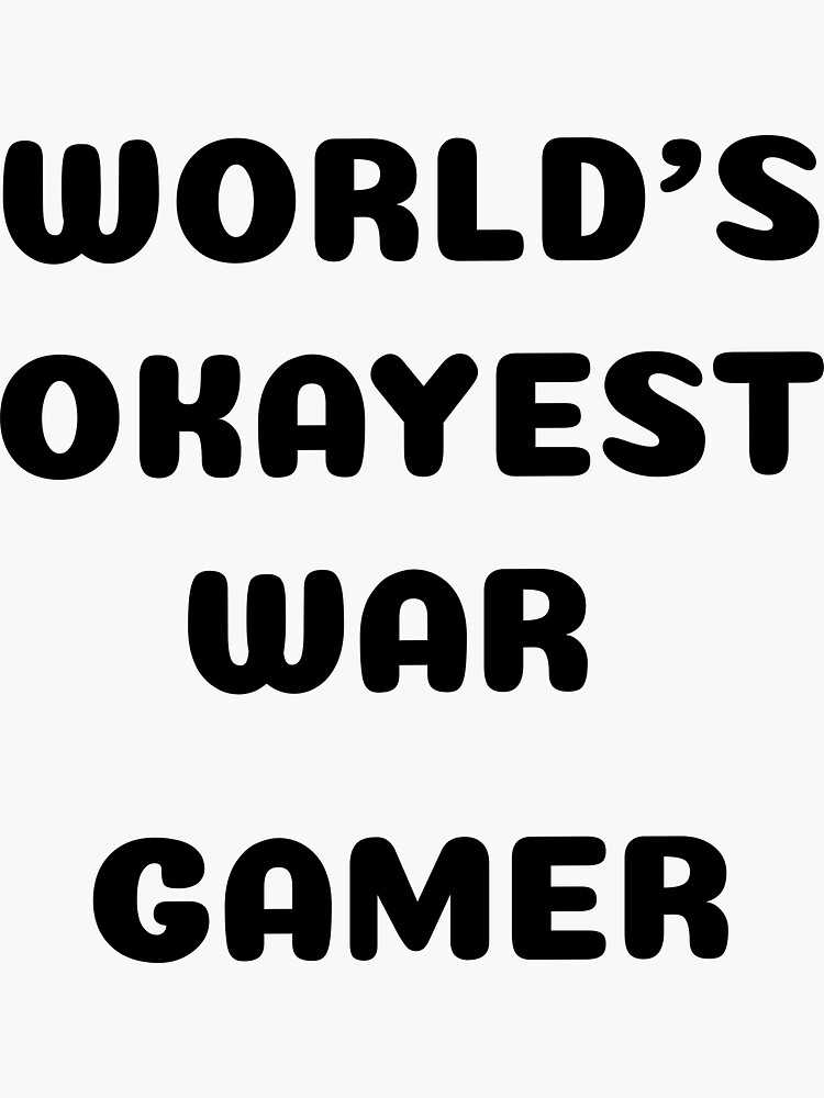 "War Gamer" Sticker for Sale by zamedesigns Redbubble