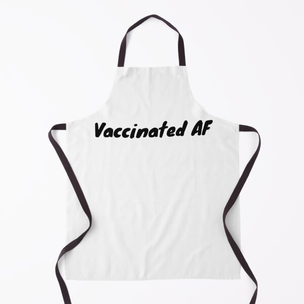 Item preview, Vaccinated AF designed and sold by Dr.YesOrNo.