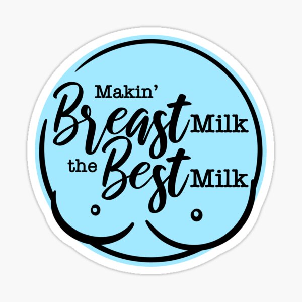 Item preview, Make Breast Milk the Best Milk designed and sold by Anna Cullen.