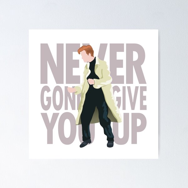 Rick Roll Never Gonna Give You Up - Dark Colour Poster for Sale by  artColourized