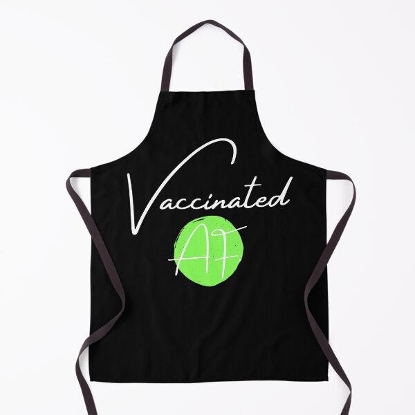 Item preview, Vaccinated AF designed and sold by Dr.YesOrNo.