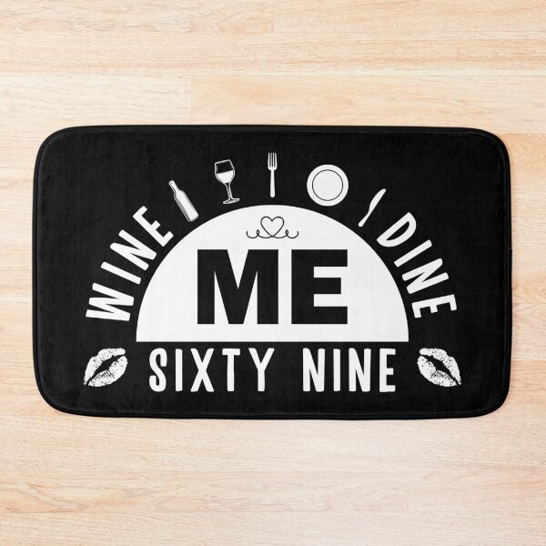 Item preview, Wine Me Dine Me 69 Me Dark designed and sold by SNKV-Creations.