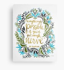 Anything's Possible Metal Print