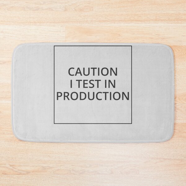Item preview,     CAUTION I TEST IN PRODUCTION Classic Black And White Square Design designed and sold by Sebastian Zook.